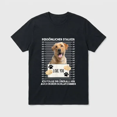 Lustiger Labrador Personal Stalker T-Shirt – Klassisches T-Shirt in Schwarz