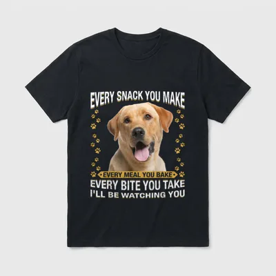 Every Snack You Make Lustiger T-Shirt – Klassisches T-Shirt in Schwarz