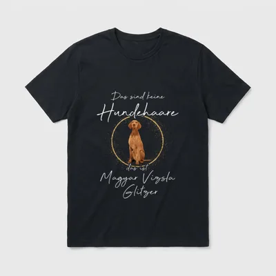 Das ist Magyar Vizsla T-Shirt – Sitzender Magyar Vizsla vor goldenem Glitzer-Kreis mit Text – Klassisches T-Shirt in Schwarz