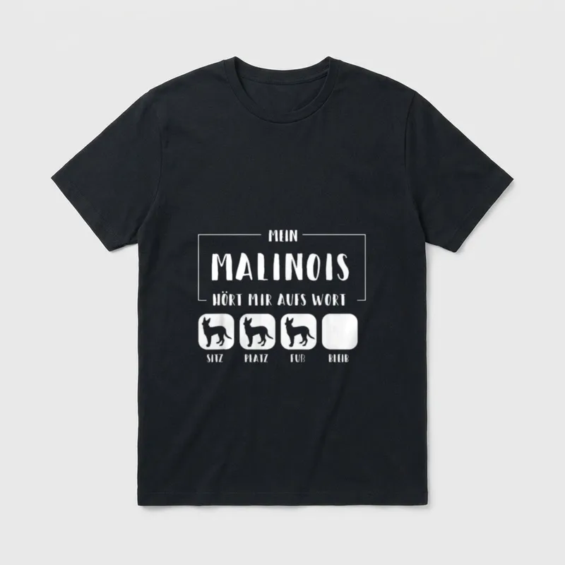 Mein Malinois hört aufs T-Shirt – Klassisches T-Shirt in Schwarz