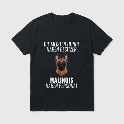 Lustiges Malinois Personal Hundehalter T-Shirt – Klassisches T-Shirt in Schwarz