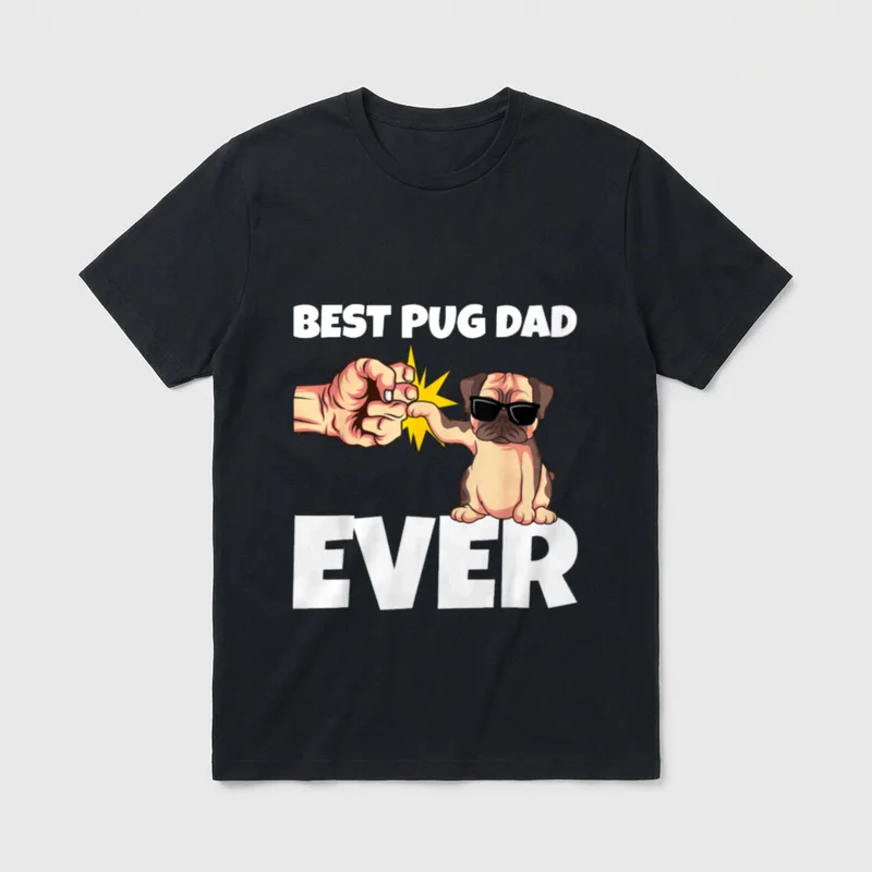 Best Pug Dad Ever T-Shirt – Klassisches T-Shirt in Schwarz