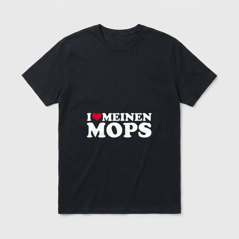 Ich liebe meinen Mops T-Shirt – Schriftzug I Herz MEINEN MOPS in Weiß mit rotem Symbol – Klassisches T-Shirt in Schwarz