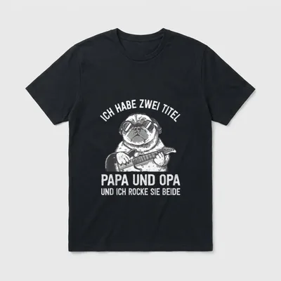 Ich habe zwei Titel Papa T-Shirt – Klassisches T-Shirt in Schwarz