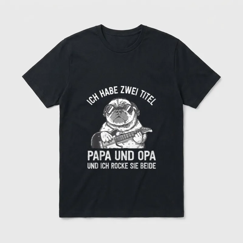 Ich habe zwei Titel Papa T-Shirt – Klassisches T-Shirt in Schwarz