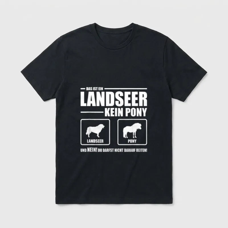 Landseer Kein Pony Hund T-Shirt – Klassisches T-Shirt in Schwarz