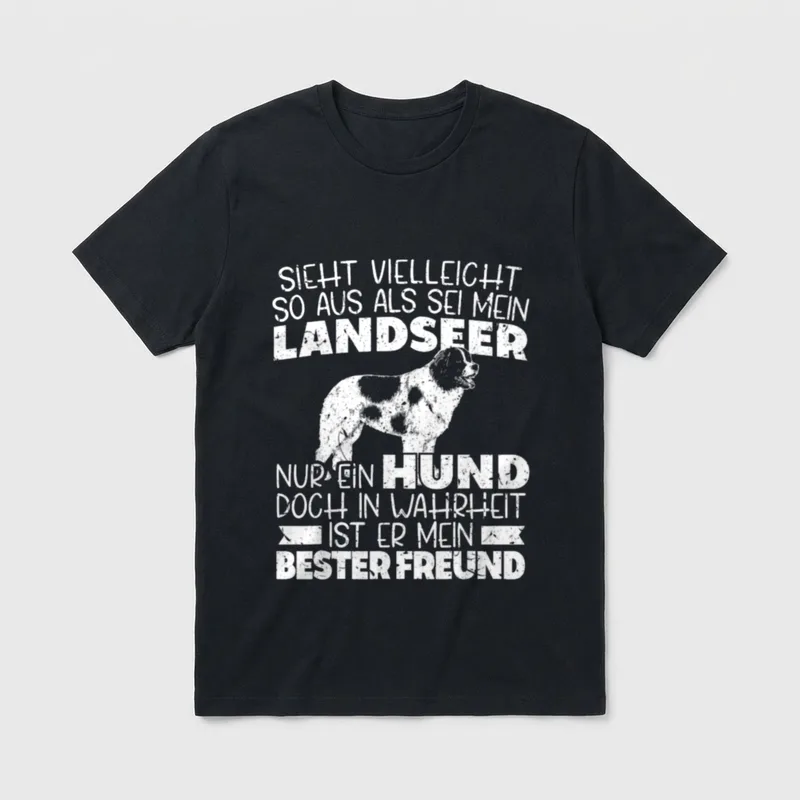 Mein Landseer ist mein T-Shirt – Klassisches T-Shirt in Schwarz