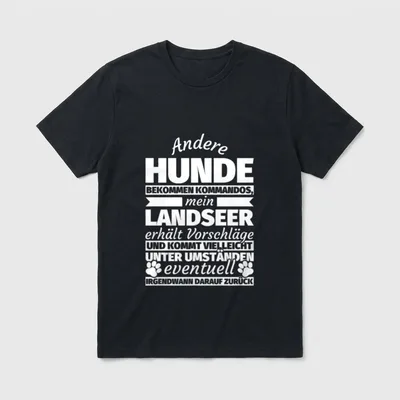Landseer witzig T-Shirt – Schriftzug Landseer Vorschläge statt Kommandos mit Pfotenabdrücken – Klassisches T-Shirt in Schwarz