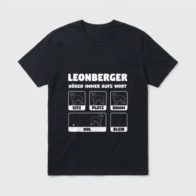 Leonberger hören immer aufs T-Shirt – Klassisches T-Shirt in Schwarz