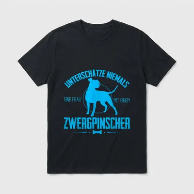 Unterschätze nie eine Frau Pinscher & Schnauzer T-Shirt – Klassisches T-Shirt in Schwarz