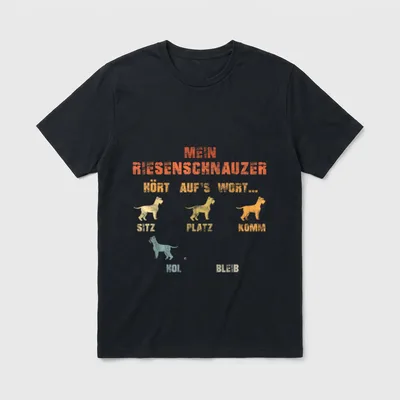 Mein Riesenschnauzer Hört auf's Wort T-Shirt – Klassisches T-Shirt in Schwarz