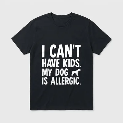I Can't Have Kids T-Shirt – Klassisches T-Shirt in Schwarz
