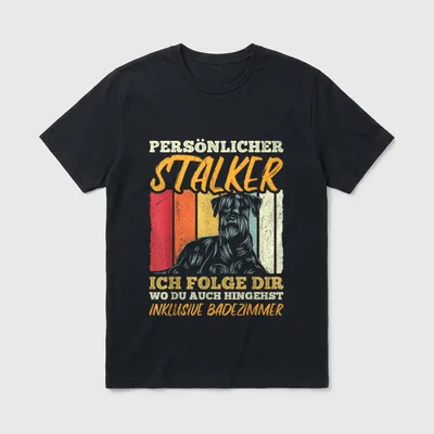 Riesenschnauzer Persönlicher Stalker Schnauzer T-Shirt – Klassisches T-Shirt in Schwarz