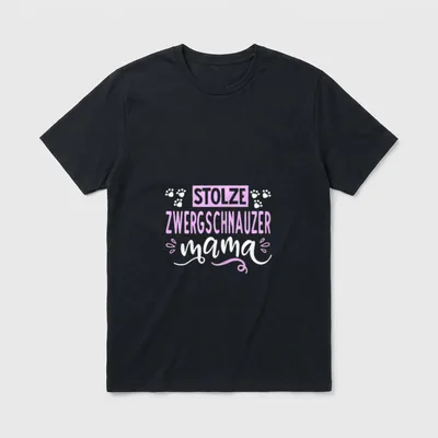 Stolze Zwergschnauzer Mama-Süße Beste T-Shirt – Klassisches T-Shirt in Schwarz