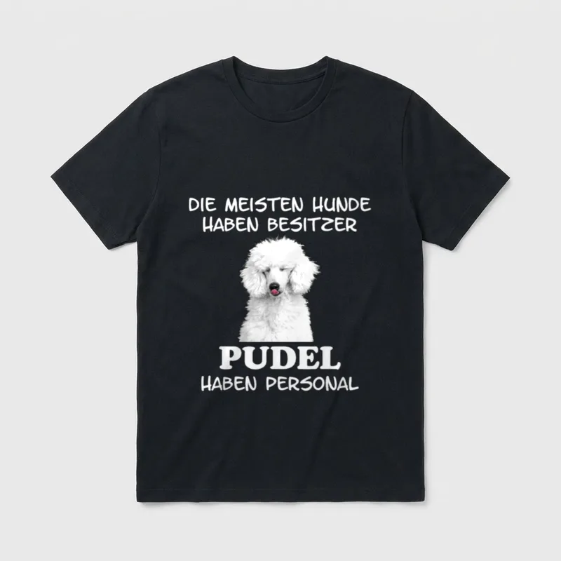 Pudel Hund Geschenke T-Shirt – Klassisches T-Shirt in Schwarz