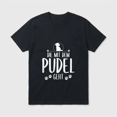 Die mit dem Pudel T-Shirt 0088 – Klassisches T-Shirt in Schwarz