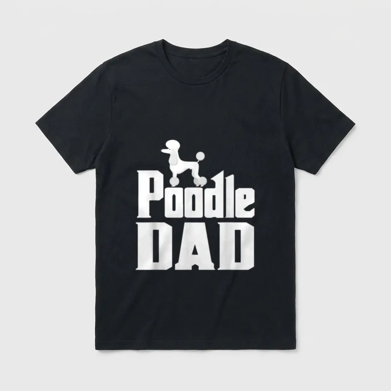 Pudel Papa Pudel T-Shirt – Pudel-Papa-Design mit weißem Pudel und Poodle DAD Schriftzug – Klassisches T-Shirt in Schwarz