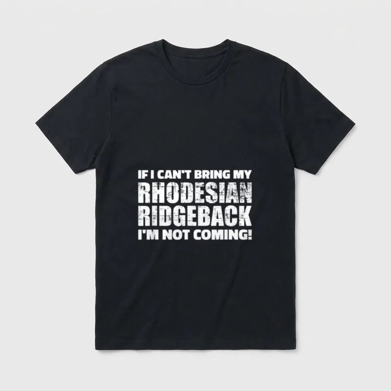Can't bring Rhodesian Ridgeback T-Shirt – Klassisches T-Shirt in Schwarz