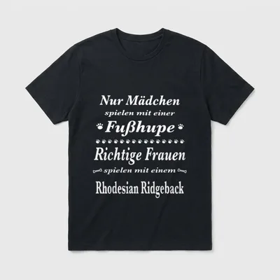 Rhodesian Ridgeback Rhodesian Ridgeback Fußhupe T-Shirt – Klassisches T-Shirt in Schwarz
