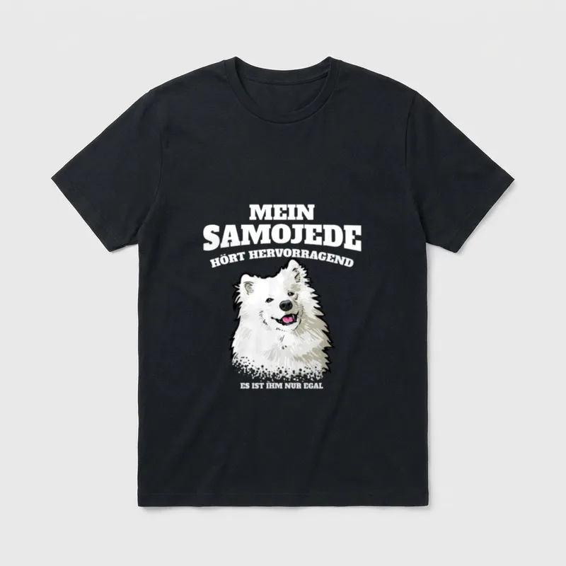 Mein Samojede Hört Hervorragend T-Shirt – Klassisches T-Shirt in Schwarz