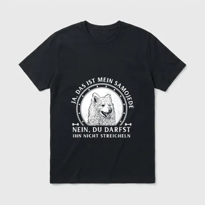 Ja das ist mein Samojede T-Shirt – Klassisches T-Shirt in Schwarz