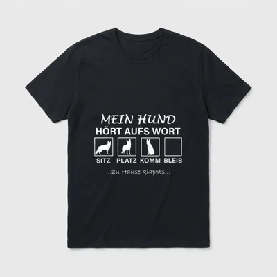 Mein Hund hört aufs Schäferhund T-Shirt – Klassisches T-Shirt in Schwarz