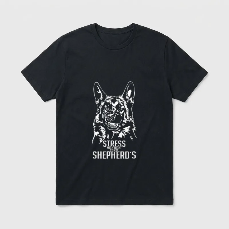 Stress mich nicht sonst Schäferhund T-Shirt – Klassisches T-Shirt in Schwarz