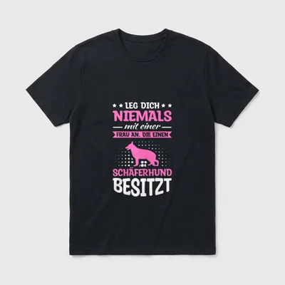 Schäferhund Frauchen Spruch Hundebsitzer T-Shirt – Klassisches T-Shirt in Schwarz