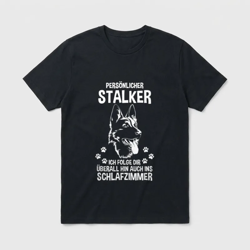 Persöhnlicher Stalker Schäferhund Hund T-Shirt – Klassisches T-Shirt in Schwarz