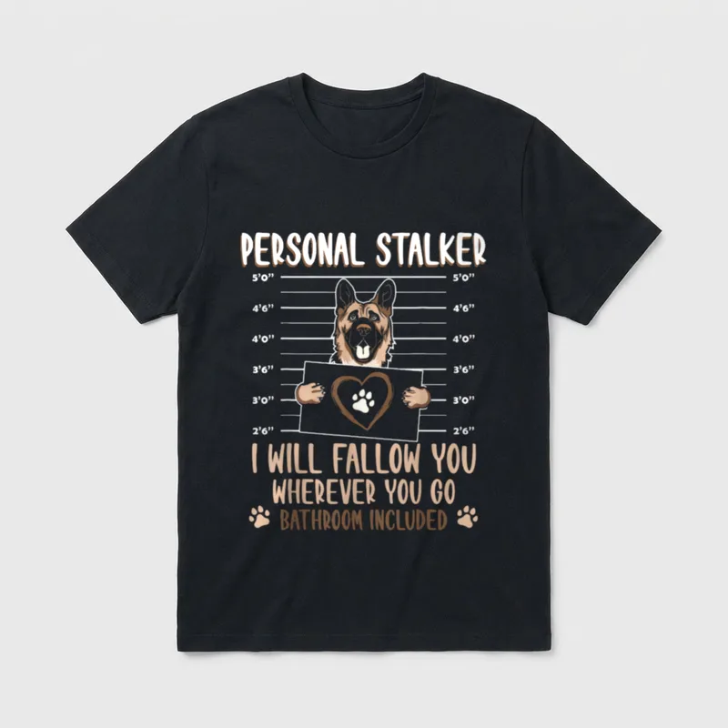 Deutscher Schäferhund persönlicher Stalker T-Shirt – Klassisches T-Shirt in Schwarz