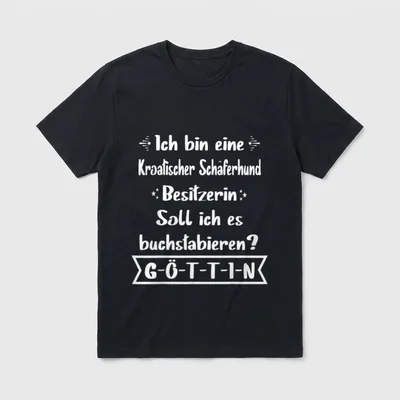 Kroatischer Schäferhund Kroatischer Schäferhund T-Shirt – Klassisches T-Shirt in Schwarz