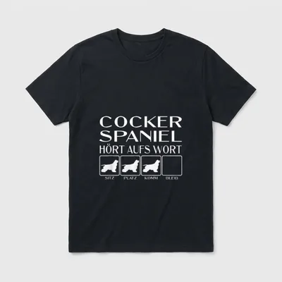 Cocker Spaniel Hört aufs T-Shirt – Klassisches T-Shirt in Schwarz