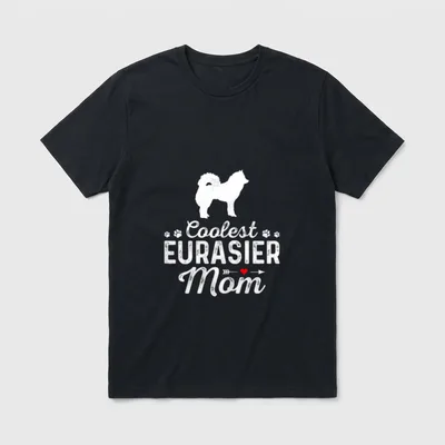 Coolest Eurasier Mom Lustiger T-Shirt – Klassisches T-Shirt in Schwarz