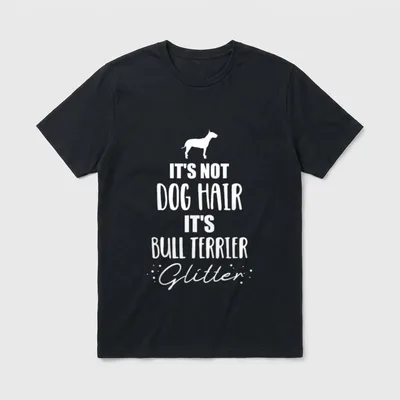 It's not dog hair Staffordshire & Pitbull T-Shirt – Klassisches T-Shirt in Schwarz