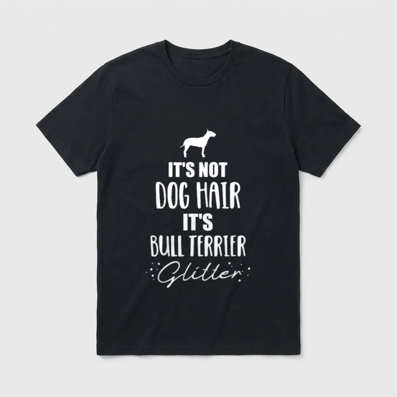 It's not dog hair Staffordshire & Pitbull T-Shirt – Klassisches T-Shirt in Schwarz