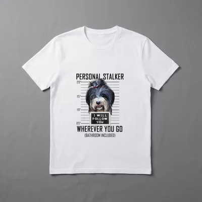 Personal Stalker Hund Tibet Terrier I Will Follow You