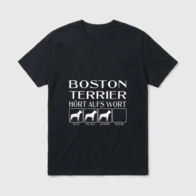 Boston Terrier Hört aufs T-Shirt – Klassisches T-Shirt in Schwarz