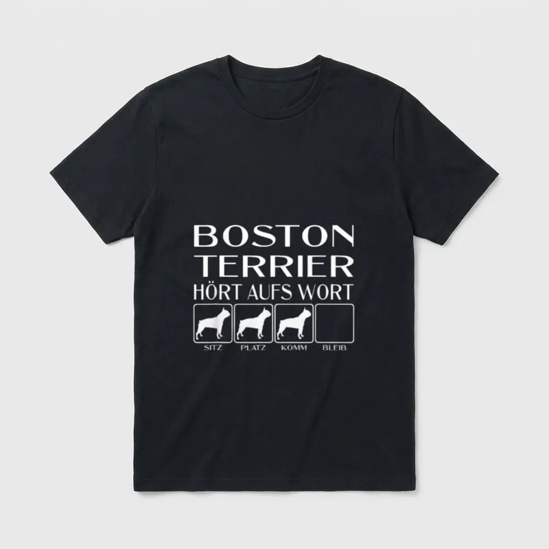 Boston Terrier Hört aufs T-Shirt – Klassisches T-Shirt in Schwarz