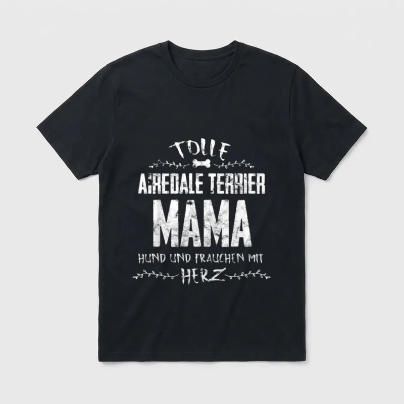 Tolle Airedale Terrier Mama T-Shirt – Klassisches T-Shirt in Schwarz