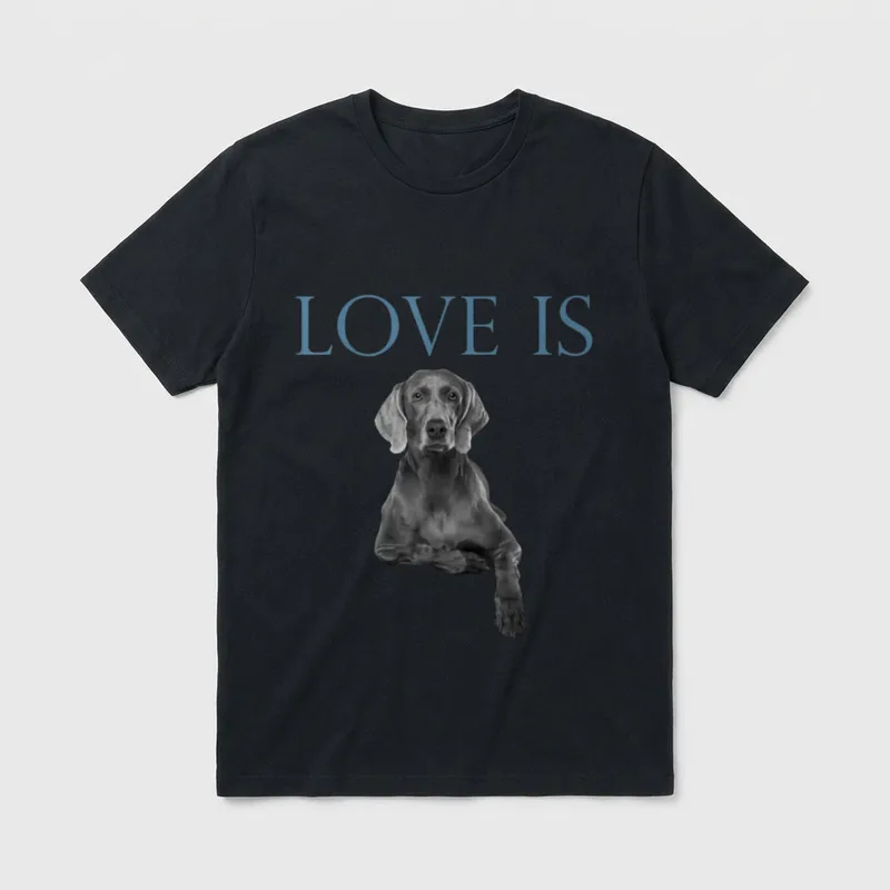 Liebe ist Weimaraner T-Shirt – Klassisches T-Shirt in Schwarz