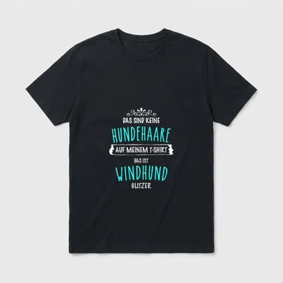 Das Sind Keine Hundehaare Windhunde T-Shirt – Klassisches T-Shirt in Schwarz