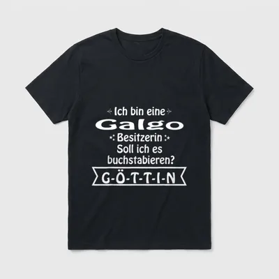 Galgo Galgo Windhunde T-Shirt – Klassisches T-Shirt in Schwarz
