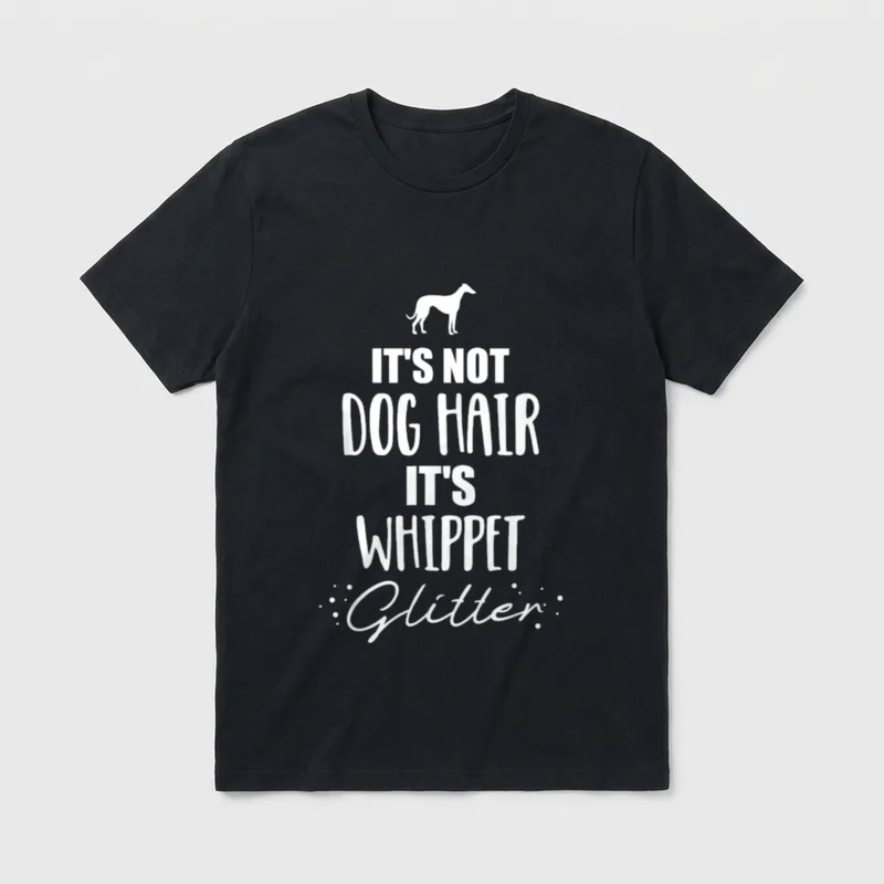 It's not dog hair Windhunde T-Shirt – Klassisches T-Shirt in Schwarz