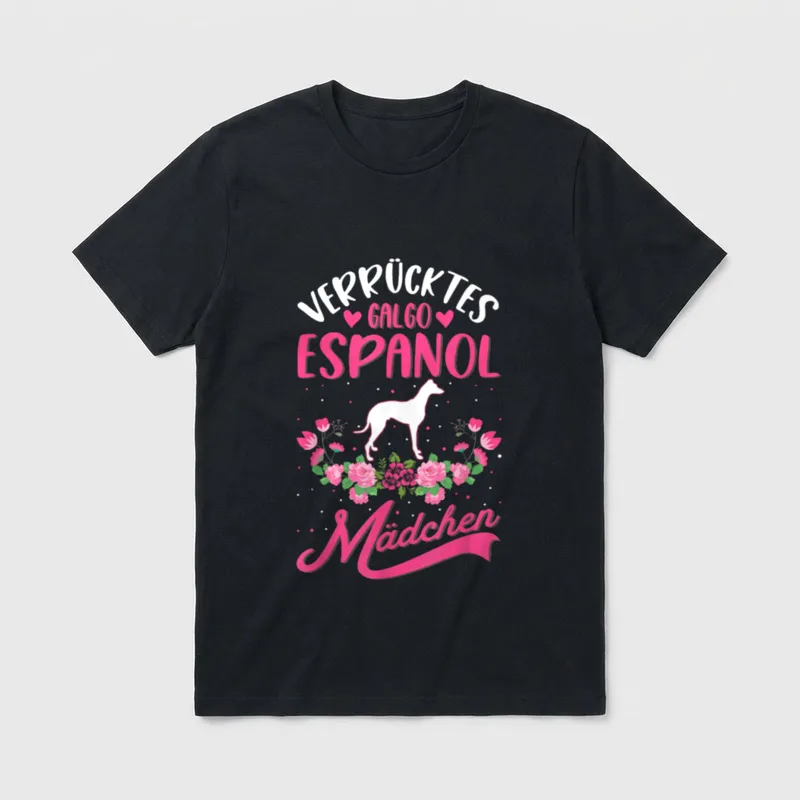 Verrücktes Galgo Espanol Mädchen T-Shirt – Klassisches T-Shirt in Schwarz