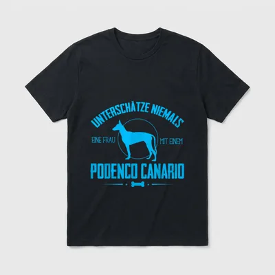 Unterschätze niemals eine Frau Podenco T-Shirt – Klassisches T-Shirt in Schwarz