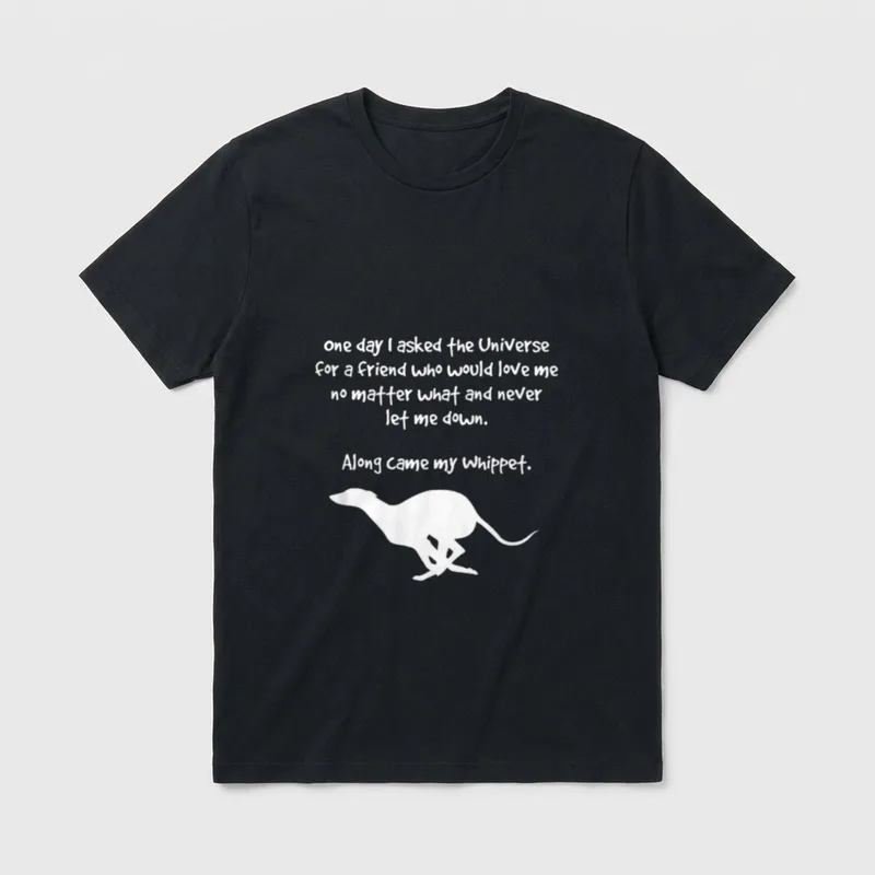 Along Came My Whippet T-Shirt – Klassisches T-Shirt in Schwarz