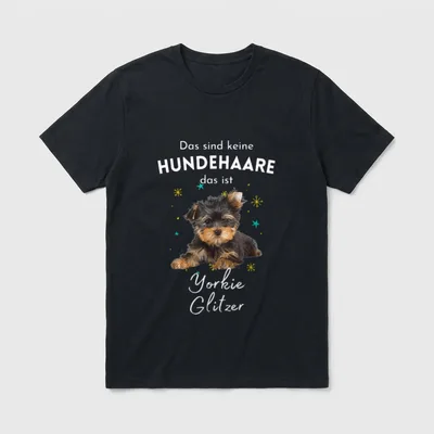 Yorkie Glitzer Spruch Hund T-Shirt – Klassisches T-Shirt in Schwarz